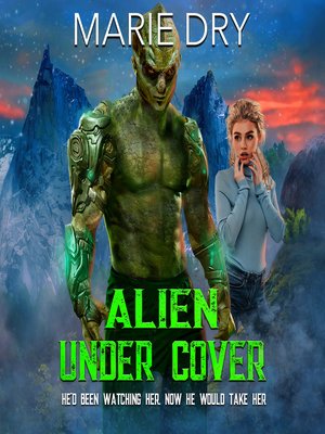 cover image of Alien Under Cover